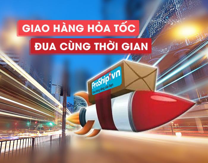 Chuyển Phat Nhanh Hỏa Tốc Từ Tphcm đi Ra đa Nẵng Proship Vn